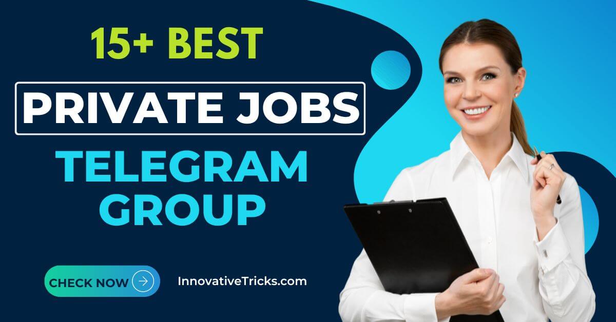 Private-Jobs-Telegram-Group-Link