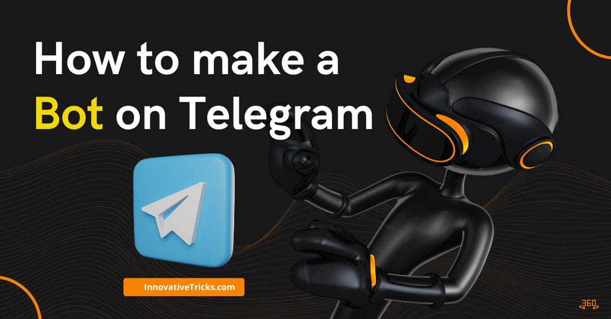 How-to-make-a-Bot-on-Telegram