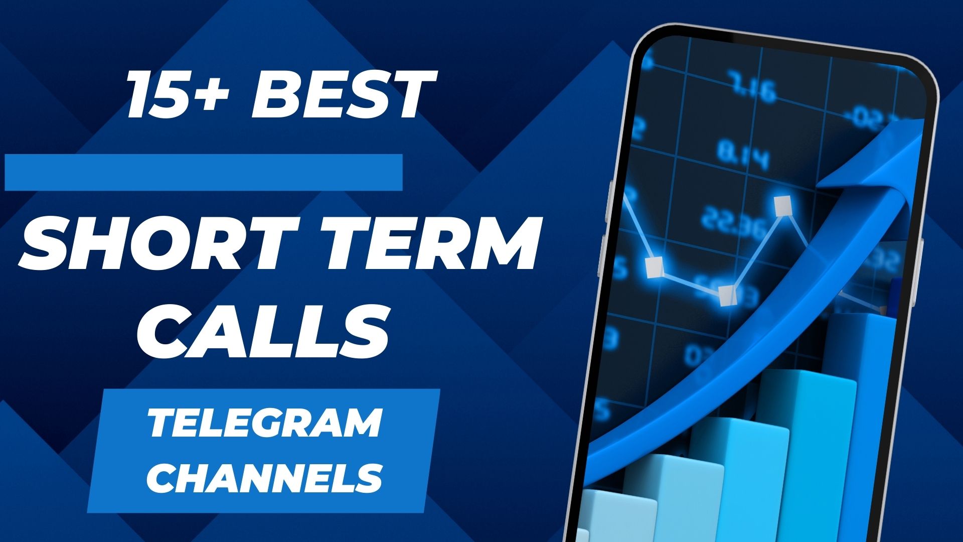 15 Best Short Term Calls Telegram Channels To Earn Huge Profits 100 